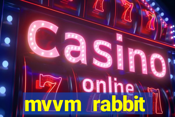 mvvm rabbit download filmes